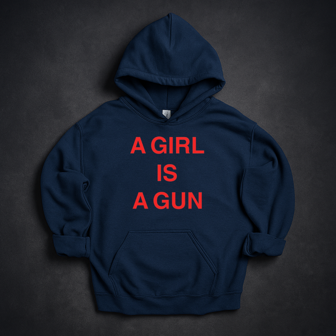 A Girl Is A Gun Hoodie