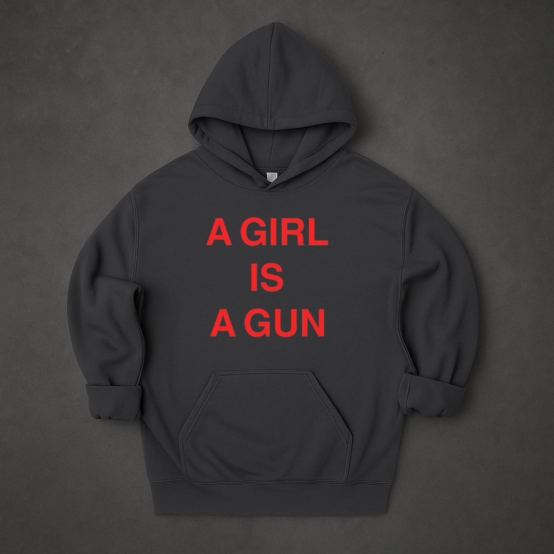 A Girl Is A Gun Hoodie