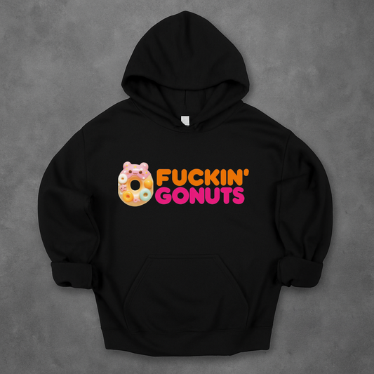 Fuckin Gonuts Hoodie
