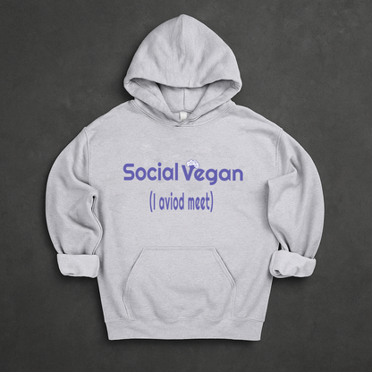 Social Vegan ( I Avoid Meet) Hoodie