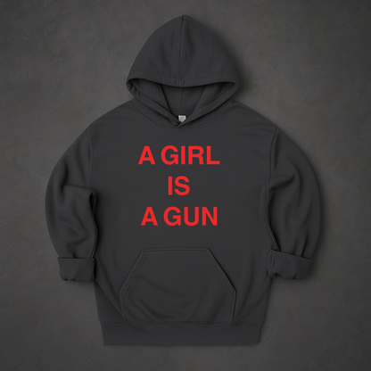 A Girl Is A Gun Hoodie