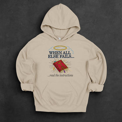 When All Else Fails Hoodie